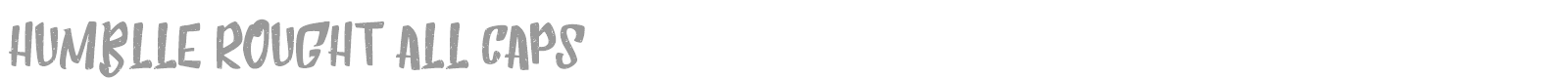 Humblle Rought font preview